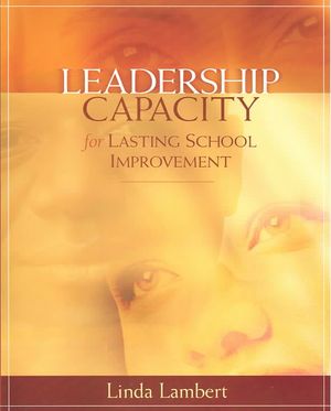 Leadership Capacity for Lasting School Improvement image number 0