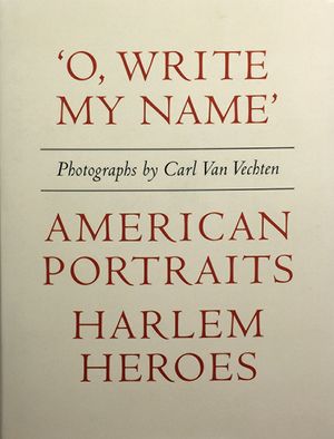 Carl Van Vechten: 'o, Write My Name': American Portraits, Harlem Heroes image number 0