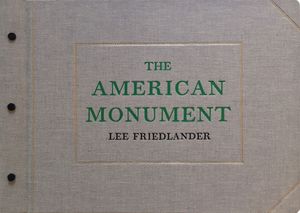 Lee Friedlander: The American Monument image number 0