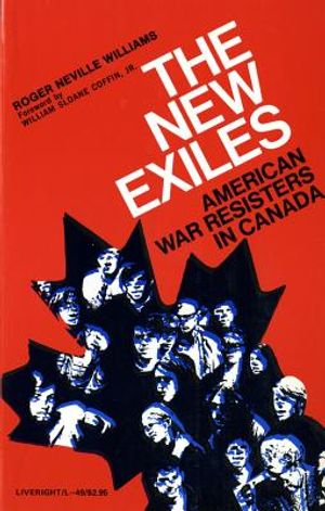 The New Exiles: American War Resisters in Canada image number 0