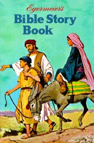 Egermeier's Bible Story Book image number 0