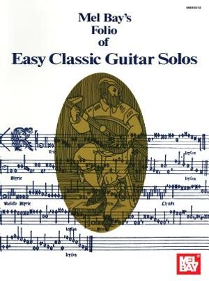 Mel Bay's  folio of Easy Classic Guitar Solos image number 0