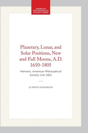 Planetary, Lunar, and Solar Positions, New and Full Moons, A.D. 1650-1805 image number 0