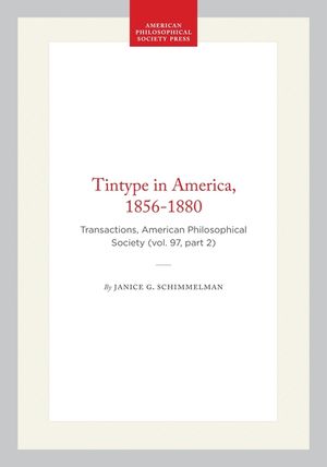 The Tintype in America, 1856-1880 image number 0