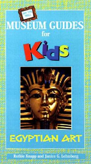 Off the Wall Museum Guides for Kids: Egyptian Art image number 0