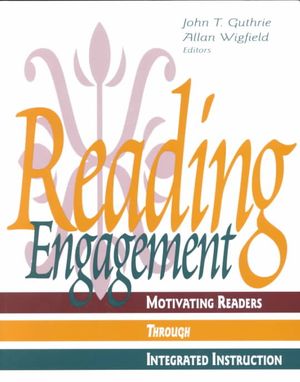 Reading Engagement: Motivating Readers Through Integrated Instruction image number 0