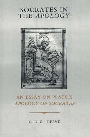 Socrates in the Apology: An Essay on Plato's Apology of Socrates image number 0
