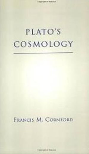 Plato's Cosmology: The Timaeus of Plato image number 0