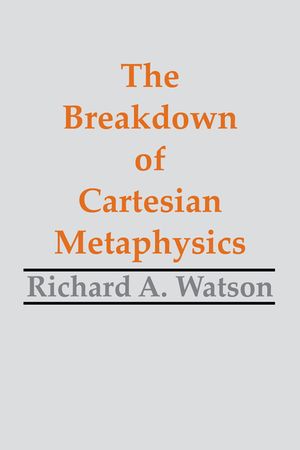 Breakdown of Cartesian Metaphysics image number 0