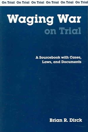 Waging War on Trial image number 0