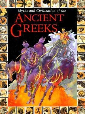 Myths and Civilization of the Ancient Greeks image number 0
