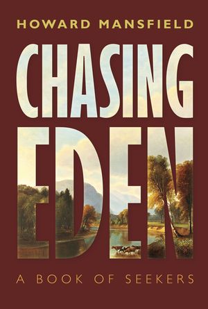 Chasing Eden: A Book of Seekers image number 0