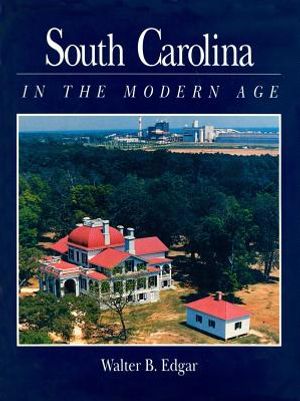 South Carolina in the Modern Age image number 0