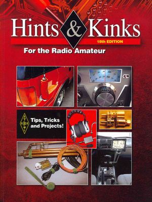 Hints & Kinks for the Radio Amateur image number 0