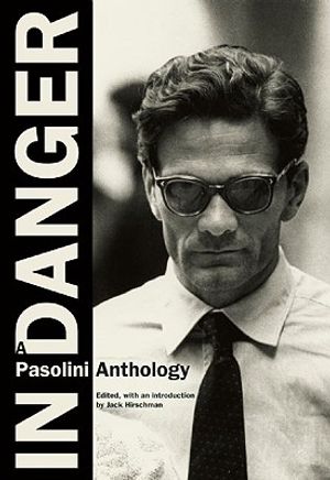 In Danger: A Pasolini Anthology image number 0