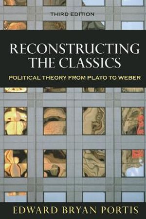 Reconstructing the Classics: Political Theory from Plato to Weber image number 0