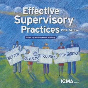 Effective Supervisory Practices: Better Results Through Teamwork image number 0