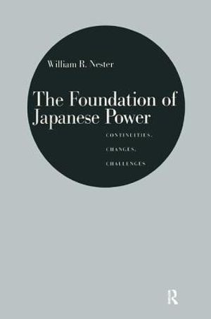 The the Foundation of Japanese Power: Continuities, Changes, Challenges image number 0