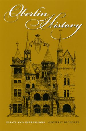 Oberlin History: Essays and Impressions image number 0