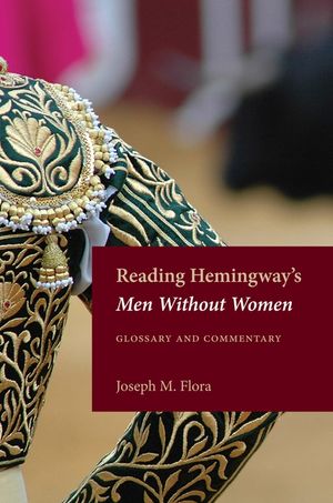 Reading Hemingway's Men Without Women: Glossary and Commentary image number 0