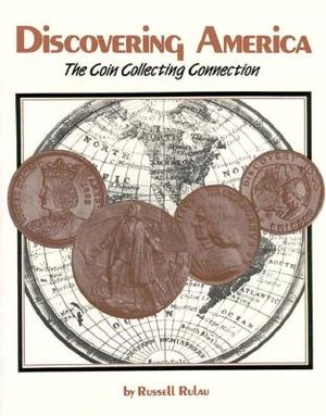 Discovering America: The Coin Collecting Connection image number 0