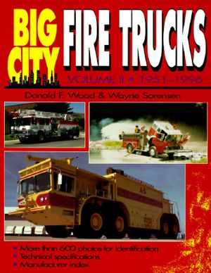 Big City Fire Trucks 1951-1997 image number 0