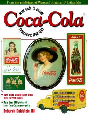 Price Guide to Vintage Coca-Cola Collectibles: 1896-1965 image number 0