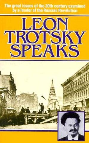 Leon Trotsky Speaks image number 0