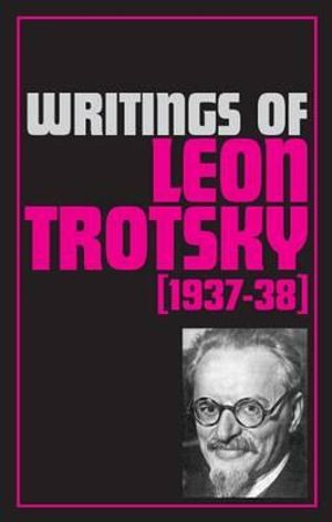 Writings of Leon Trotsky (1937-38) image number 0