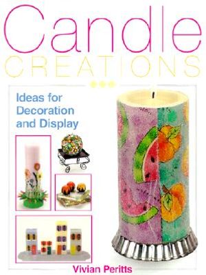 Candle Creations: Ideas for Decoration and Display image number 0