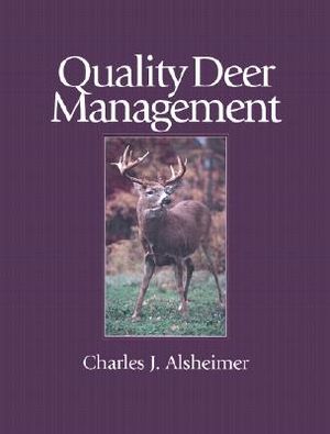 Quality Deer Management: The Basics and Beyond image number 0