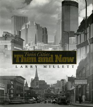 Twin Cities Then and Now image number 0