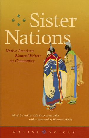 Sister Nations: Native American Women Writers on Community image number 0
