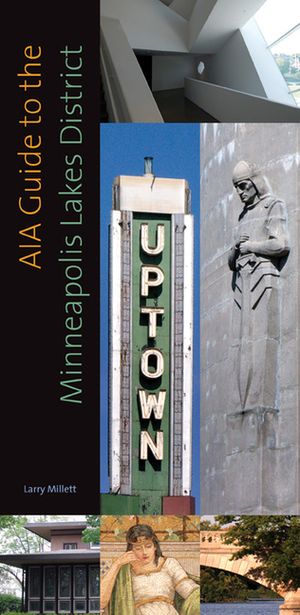 Aia Guide to the Minneapolis Lake District image number 0