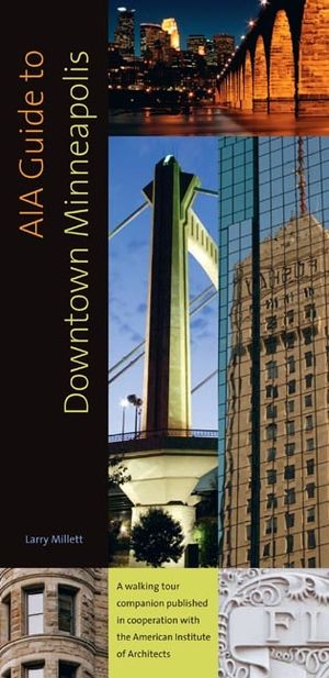 AIA Guide to Downtown Minneapolis image number 0