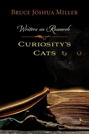 Curiosity's Cats: Writers on Research image number 0
