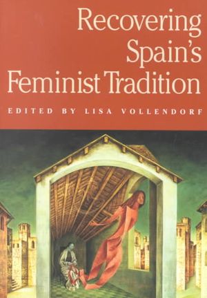 Recovering Spain's Feminist Tradition image number 0