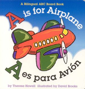 A is for Airplane/A Es Para Avion image number 0
