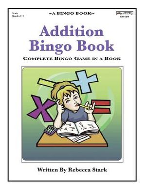 Addition Bingo Book: Complete Bingo Game In A Book image number 0