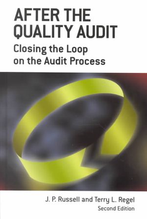 After the Quality Audit: Closing the Loop on the Audit Process image number 0