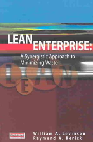Lean Enterprise: A Synergistic Approach to Minimizing Waste image number 0