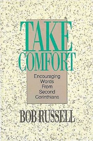 Take Comfort: Encouraging Words from Second Corinthians image number 0