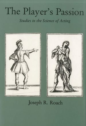The Player's Passion: Studies in the Science of Acting image number 0