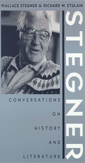 Stegner: Conversations on History and Literature image number 0