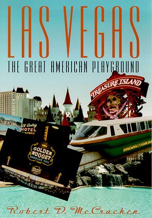 Las Vegas: The Great American Playground image number 0