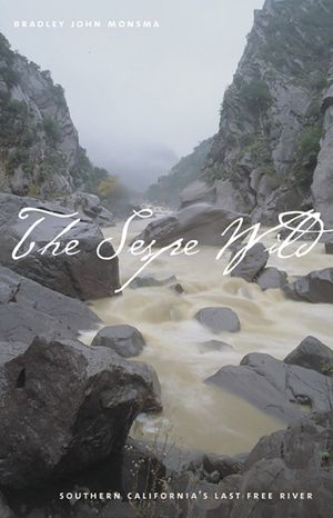 The Sespe Wild: Southern California's Last Free River image number 0