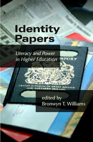 Identity Papers: Literacy and Power in Higher Education image number 0
