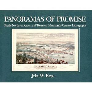 Panoramas of Promise: Pacific Northwest Cities and Towns on Nineteenth-Century Lithographs image number 0