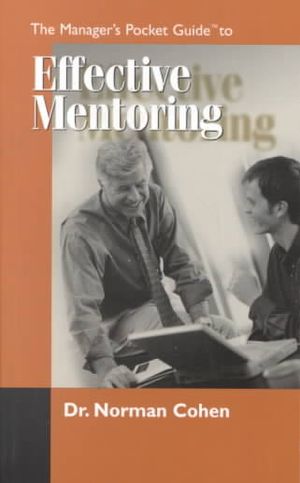 The Managers Pocket Guide to Effective Mentoring image number 0