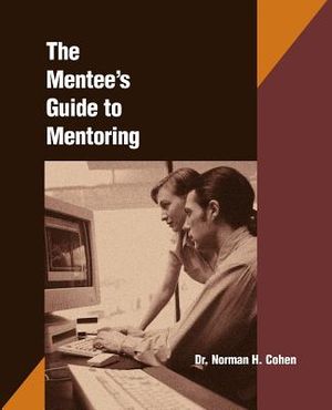 The Mentee's Guide to Mentoring image number 0